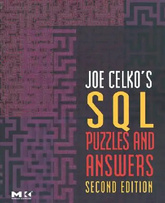 Buy Joe Celko's SQL Puzzles and Answers (English, Joe Celko) — BookShops.in