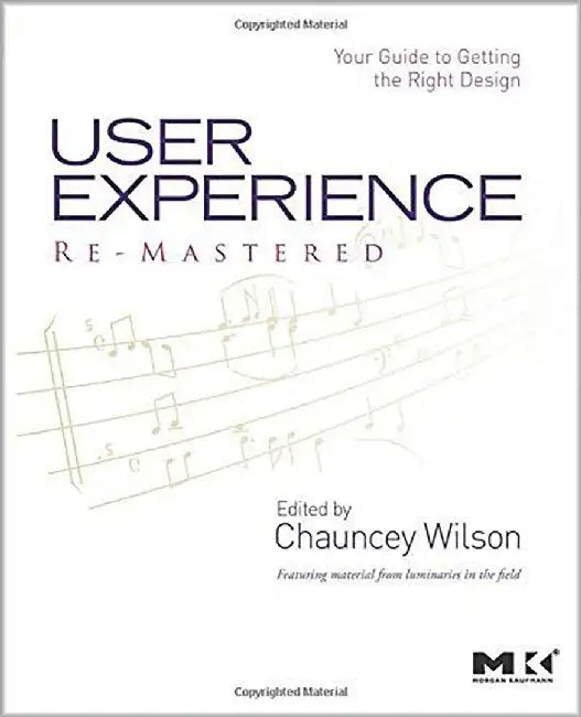 Buy User Experience Re-Mastered (English, Chauncey Wilson) — BookShops.in