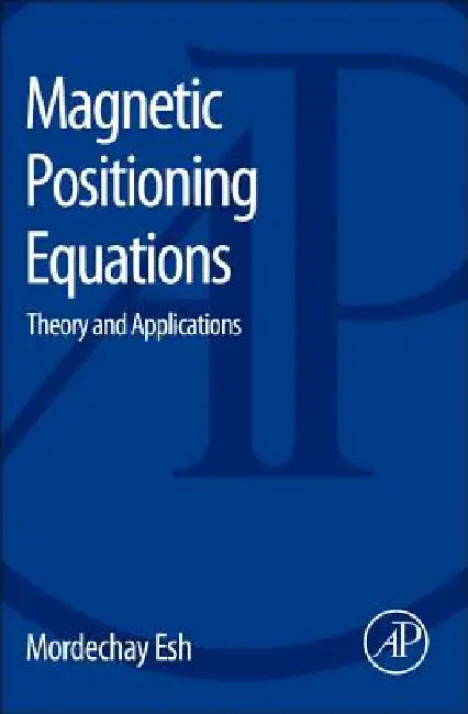 Buy Magnetic Positioning Equations (English, Mordechay Esh) — BookShops.in
