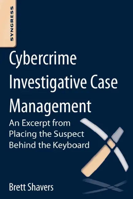 Buy Cybercrime Investigative Case Management (English, Brett Shavers) — BookShops.in