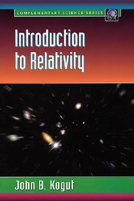 Buy Introduction to Relativity (English, John B. Kogut) — BookShops.in