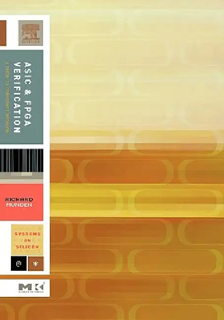 Buy ASIC and FPGA Verification (English, Richard Munden) โ BookShops.in