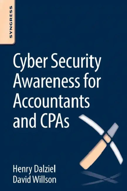 Buy Cyber Security Awareness for Accountants and CPAs (English, Henry Dalziel | Max Dalziel | David Willson) — BookShops.in