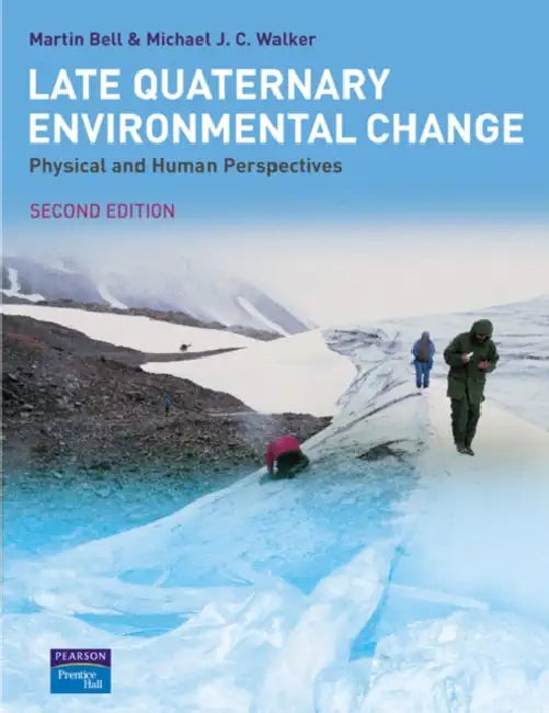 Buy Late Quaternary Environmental Change (English, Bell Martin) โ BookShops.in