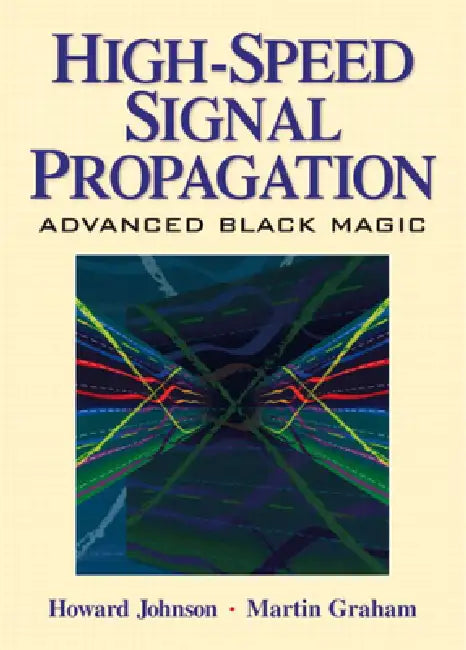 Buy High Speed Signal Propagation (English, Howard Johnson) — BookShops.in