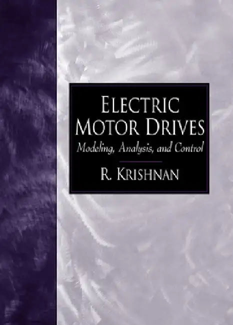 Buy Electric Motor Drives (English, R. Krishnan) — BookShops.in