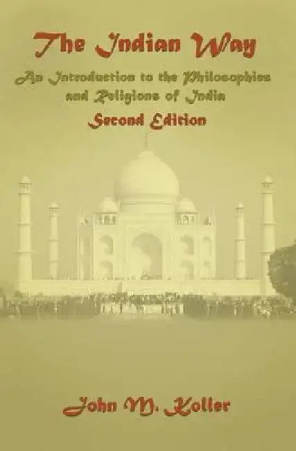 Buy The Indian Way (English, John M. Koller) — BookShops.in