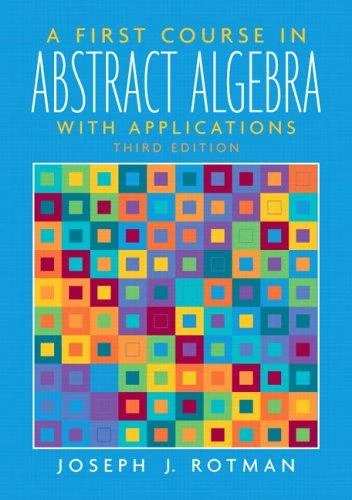 Buy A First Course in Abstract Algebra (English, Joseph Rotman) — BookShops.in