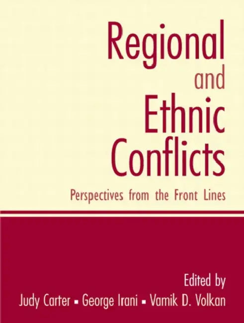 Buy Regional and Ethnic Conflicts: Perspectives from the Front Lines by Carter Judy | Hardcover | Political Science Textbook | Indian Edition Available at Bookshops.in โ BookShops.in