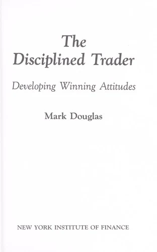Buy The Disciplined Trader (English, Mark Douglas) — BookShops.in