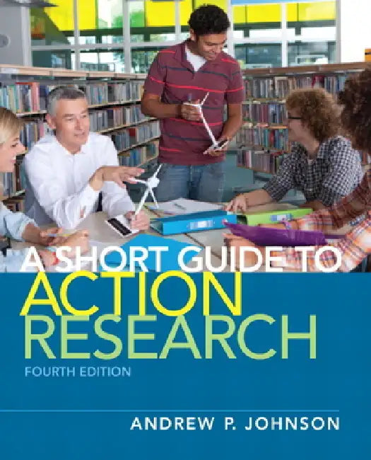 Buy Short Guide to Action Research (English, Andrew Johnson) — BookShops.in