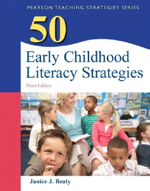 Buy 50 Early Childhood Literacy Strategies (English, Janice Beaty) — BookShops.in