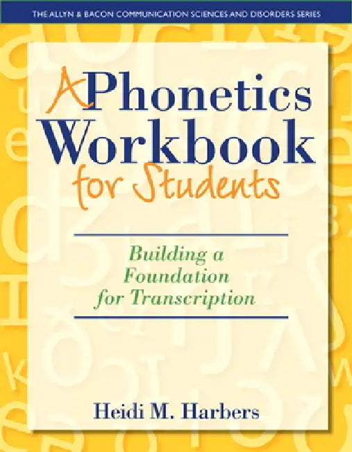 Buy A Phonetics Workbook for Students (English, Heidi Harbers) — BookShops.in