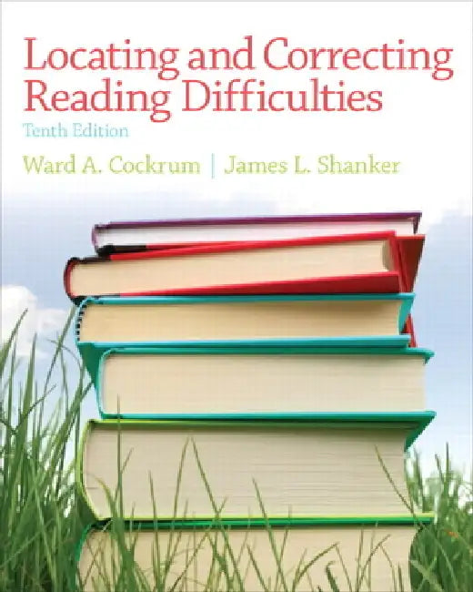 Buy Locating and Correcting Reading Difficulties (English, Ward Cockrum | James Shanker) — BookShops.in
