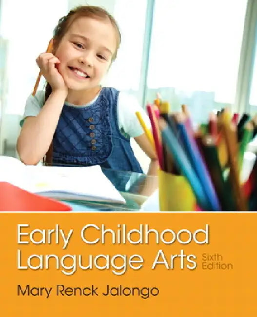Buy Early Childhood Language Arts (English, Mary Jalongo) β BookShops.in