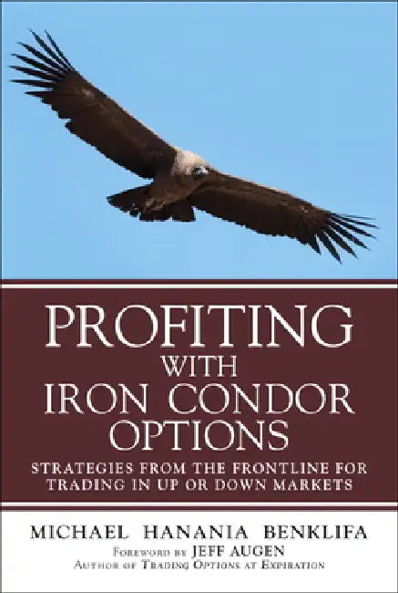 Buy Profiting with Iron Condor Options (English, Michael Benklifa) — BookShops.in