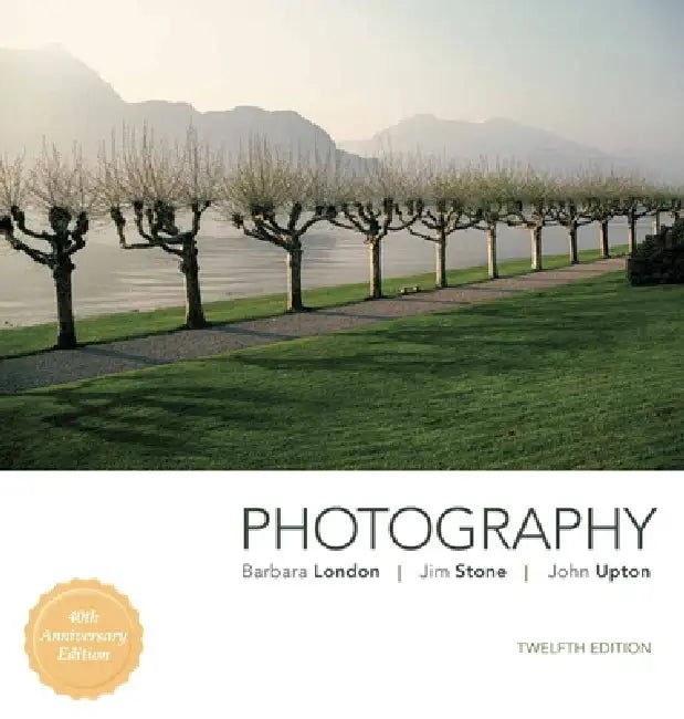 Buy Photography (English, Barbara London | Jim Stone | John Upton) — BookShops.in