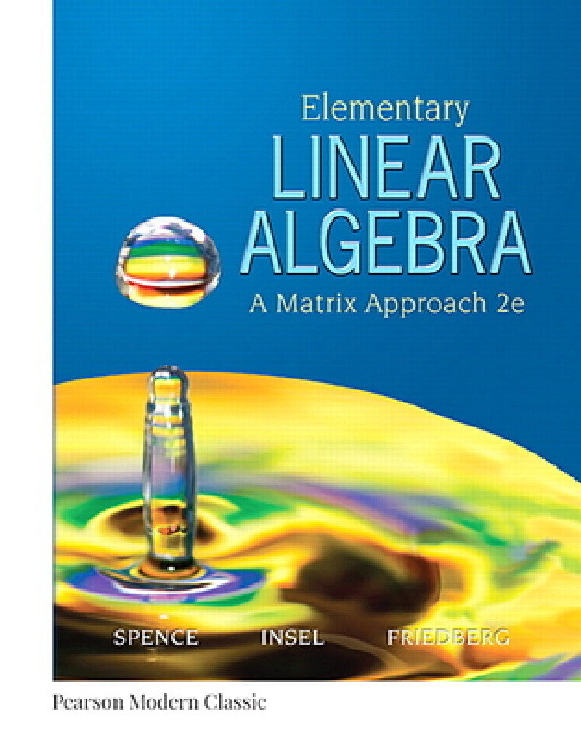 Elementary Linear Algebra: A Matrix Approach – Lawrence Spence view 2