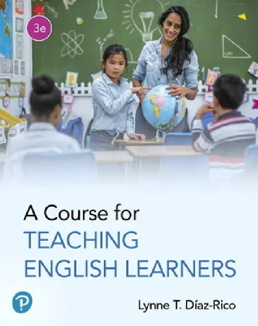 Buy A Course for Teaching English Learners (English, Lynne Diaz-Rico) — BookShops.in