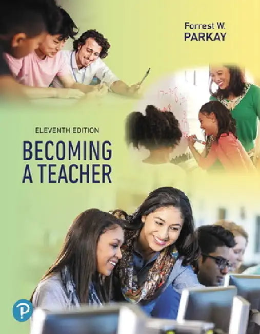 Buy Becoming a Teacher (English, Forrest Parkay) โ BookShops.in