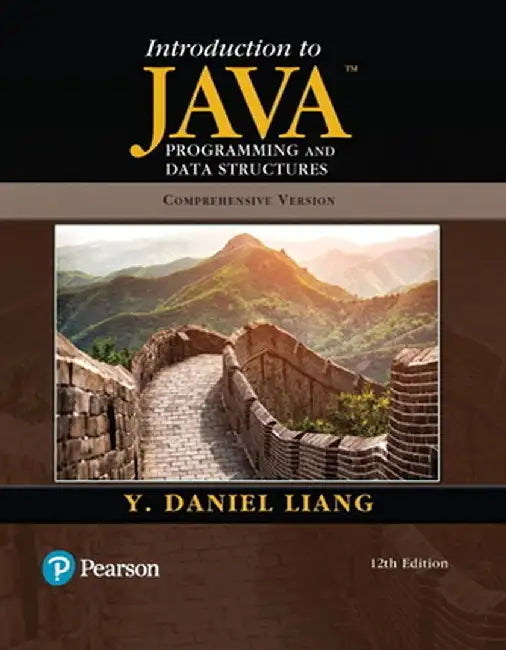 Introduction to Java Programming and Data Structures Comprehensive Version by Liang view 6