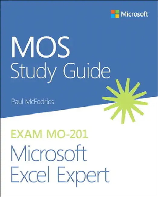 Buy Mos 2019 Study Guide for Microsoft Excel Expert (English, Paul McFedries) — BookShops.in