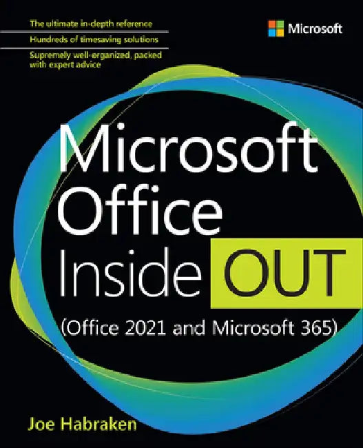 Buy Microsoft Office Inside Out (Office 2021 and Microsoft 365) (English, Joe Habraken) — BookShops.in