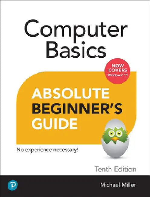 Buy Computer Basics Absolute Beginner's Guide, Windows 11 Edition (English, Mike Miller) — BookShops.in