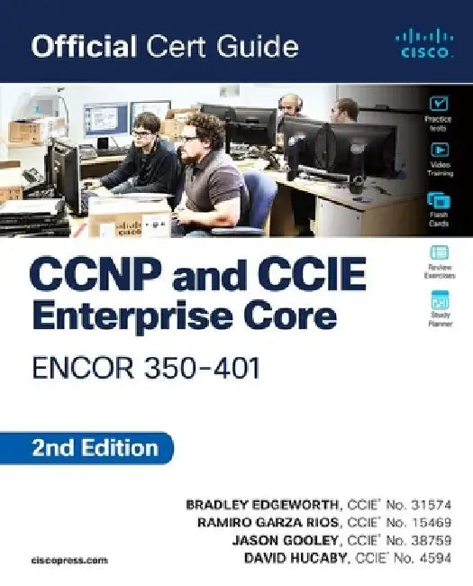 Buy CCNP and CCIE Enterprise Core Encor 350-401 Official Cert Guide (English, Brad Edgeworth) — BookShops.in