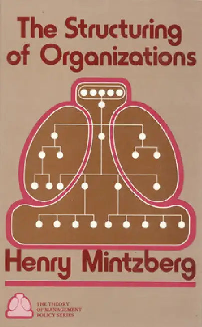 Buy Structuring of Organizations (English, Henry Mintzberg) — BookShops.in