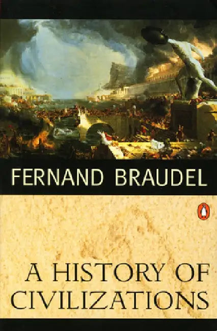 Buy A History of Civilizations (English, Fernand Braudel) — BookShops.in