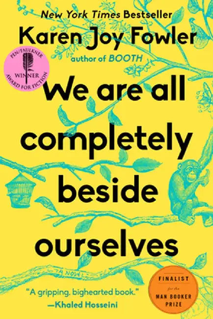 Buy We Are All Completely Beside Ourselves (English, Karen Joy Fowler) β BookShops.in