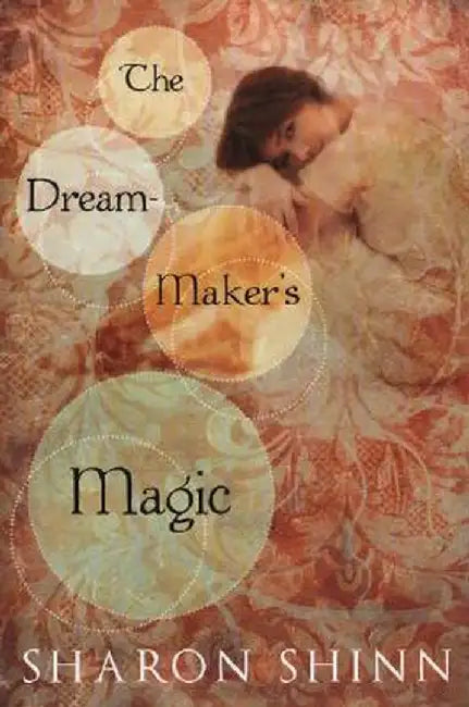 Buy The Dream-Maker's Magic (English, Sharon Shinn) — BookShops.in