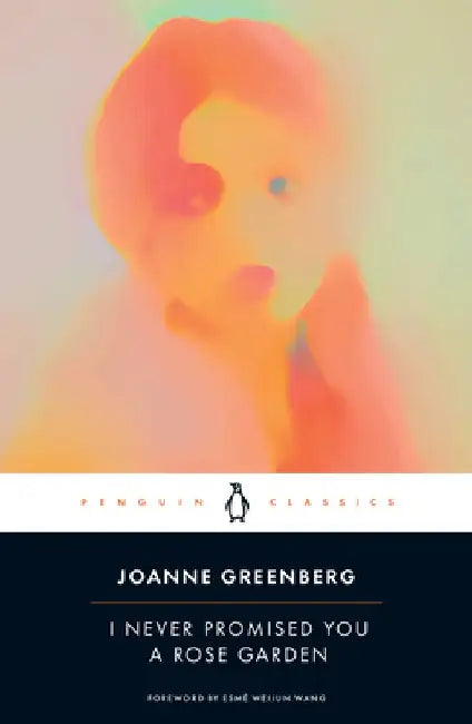 Buy I Never Promised You a Rose Garden (English, Joanne Greenberg) — BookShops.in