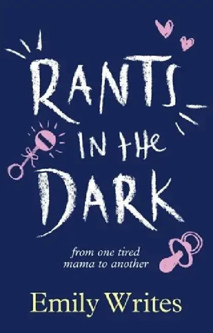 Buy Rants in the Dark (English, Emily Writes) โ BookShops.in