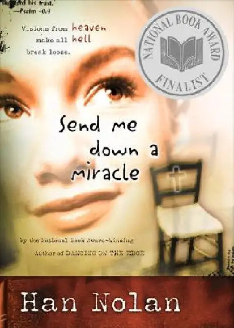 Buy Send Me Down a Miracle (English, Han Nolan) — BookShops.in