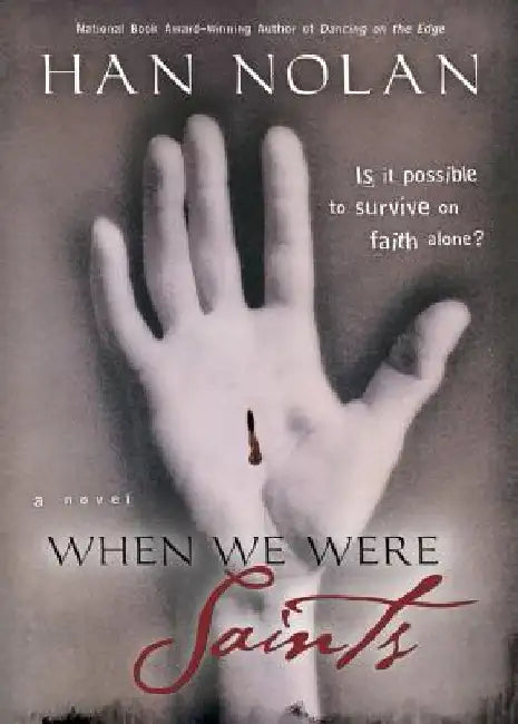 Buy When We Were Saints (English, Han Nolan) — BookShops.in