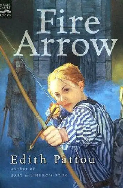 Buy Fire Arrow (English, Edith Pattou) — BookShops.in