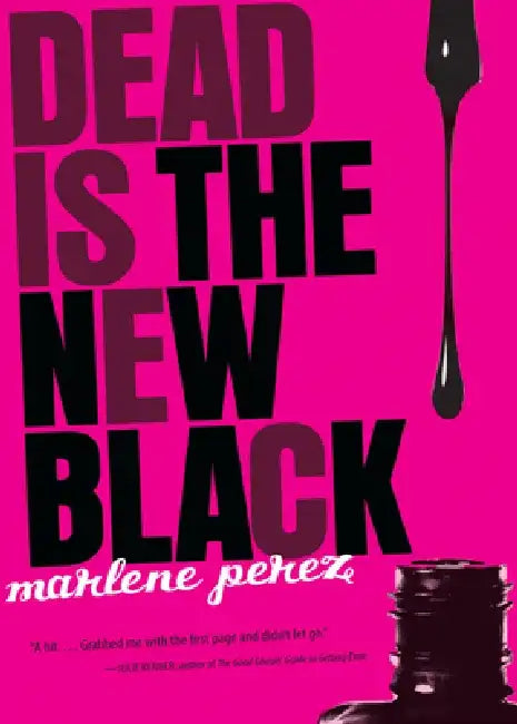 Buy Dead Is the New Black, 1 (English, Marlene Perez) — BookShops.in