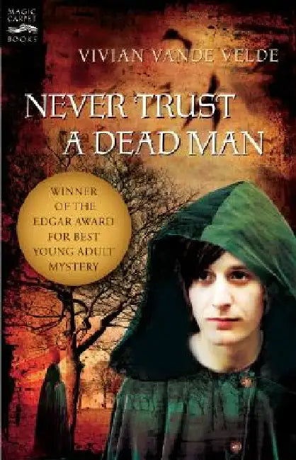 Buy Never Trust a Dead Man (English, Vivian Vande Velde) — BookShops.in