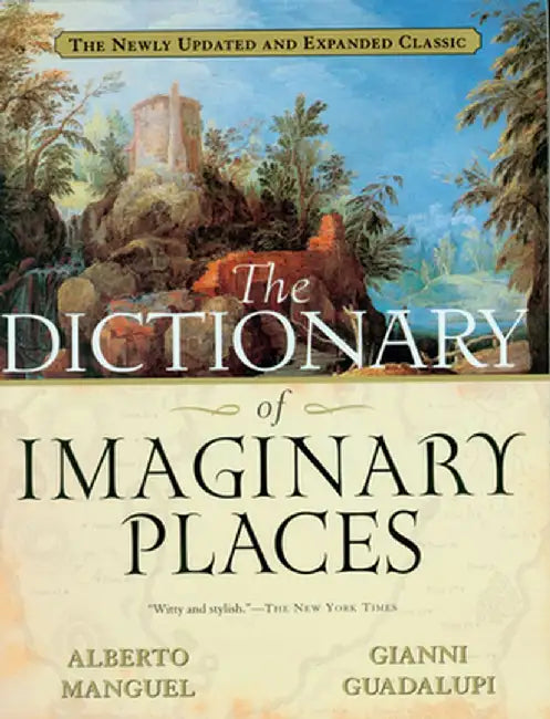 Buy The Dictionary of Imaginary Places (English, Alberto Manguel) — BookShops.in