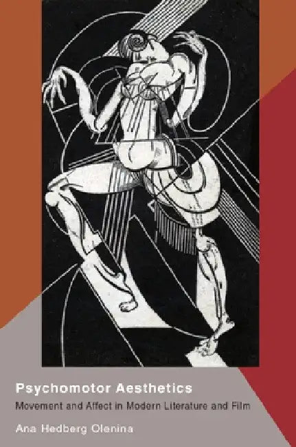 Buy Psychomotor Aesthetics (English, Ana Hedberg Olenina) — BookShops.in