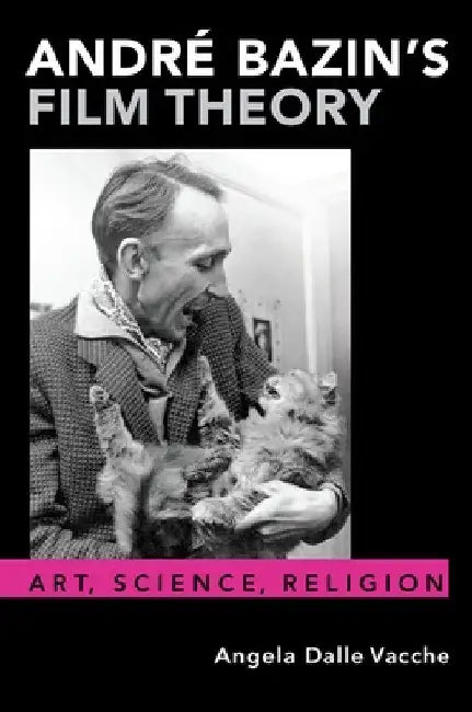 Buy Andr Bazin's Film Theory P (English, Dalle Vacche) β BookShops.in