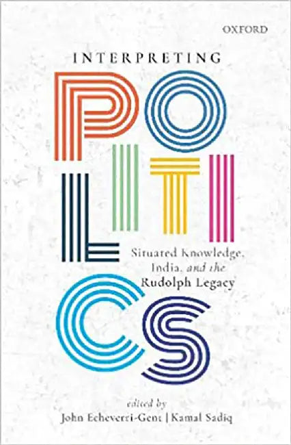 Buy INTERPRETING POLITICS (English, JOHN ECHEVERRI-GENT KAMAL SADIQ) — BookShops.in