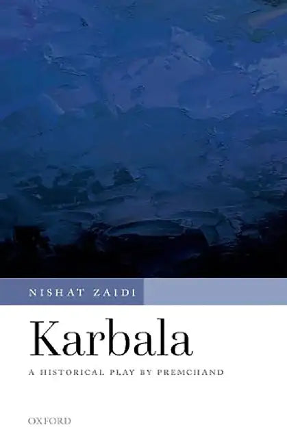 Buy Karbala (English, Professor Nishat Zaidi) — BookShops.in