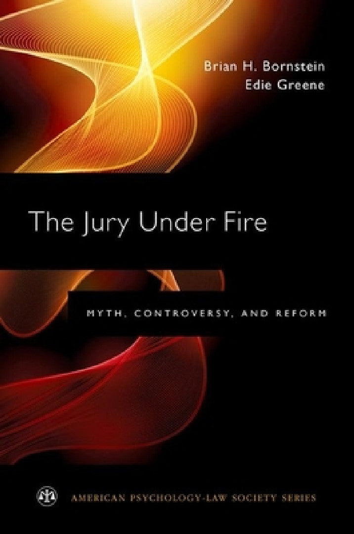Buy Jury Under Fire (English, Brian H. Bornstein | Edie Greene) — BookShops.in