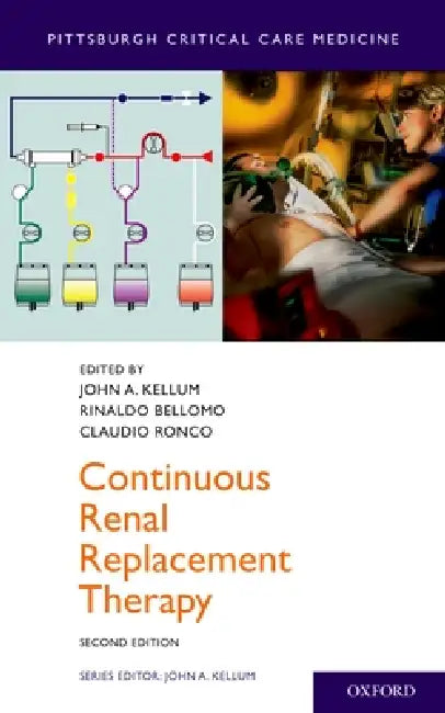 Buy Continuous Renal Replacement Therapy (English, Rinaldo Bellomo | Claudio Ronco | John A. Kellum) — BookShops.in