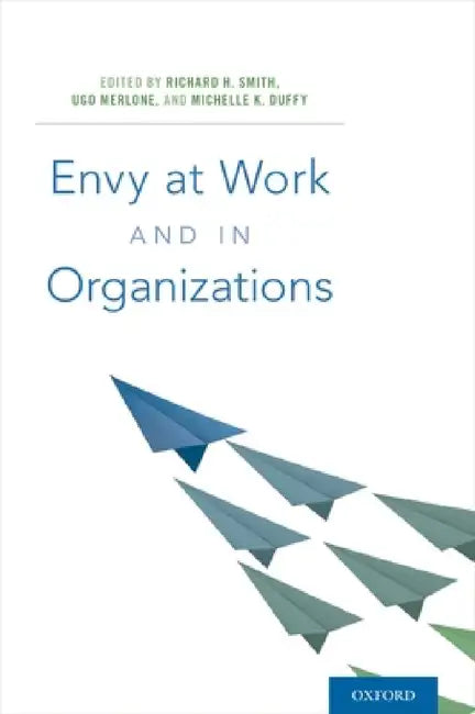 Buy Envy at Work and in Organizations (English, Smith) โ BookShops.in