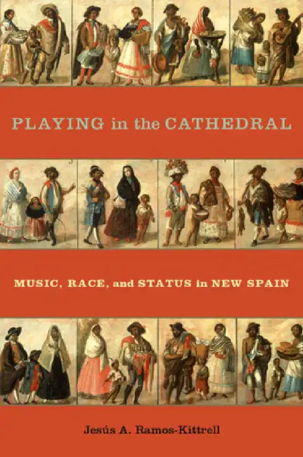 Buy Playing in the Cathedral (English, Jesús A. Ramos-Kittrell) — BookShops.in