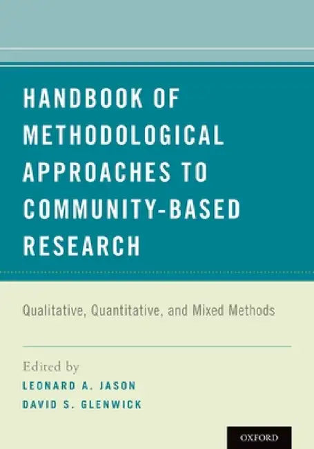 Buy Handbook of Methodological Approaches to Community-Based Research (English, Leonard A. Jason) — BookShops.in